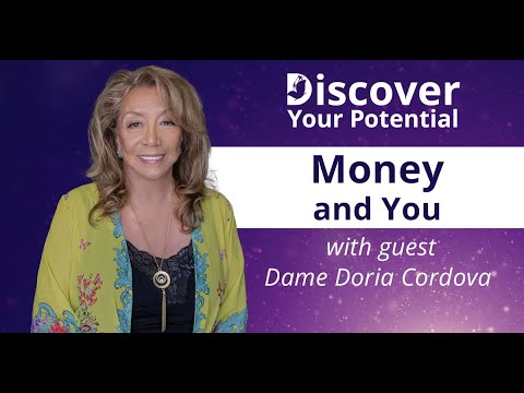 Money and You with Dame Doria Cordova