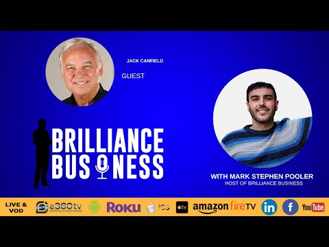 Brilliance Business TV A Conversation With Jack Canfield